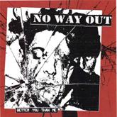 No Way Out "Better You Than Me" cover: a black-and-white photocopied face behind shattered glass on a red ground